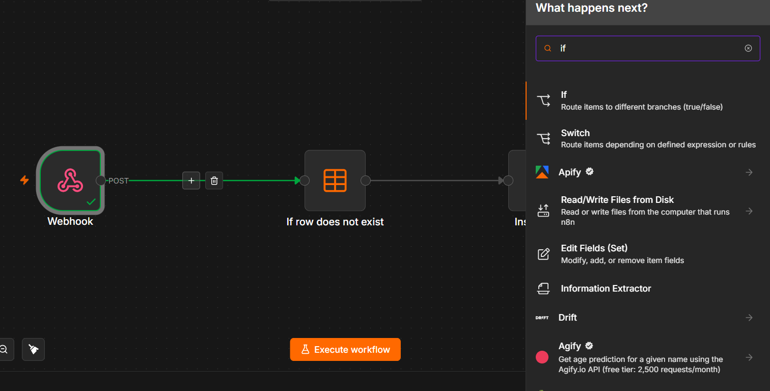 In "What happens next?" search "if" and select the IF node to split branches true/false.